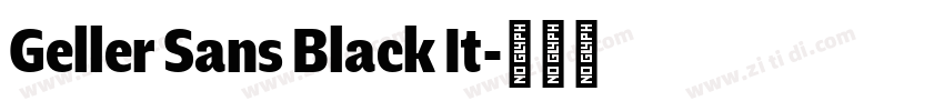 Geller Sans Black It字体转换